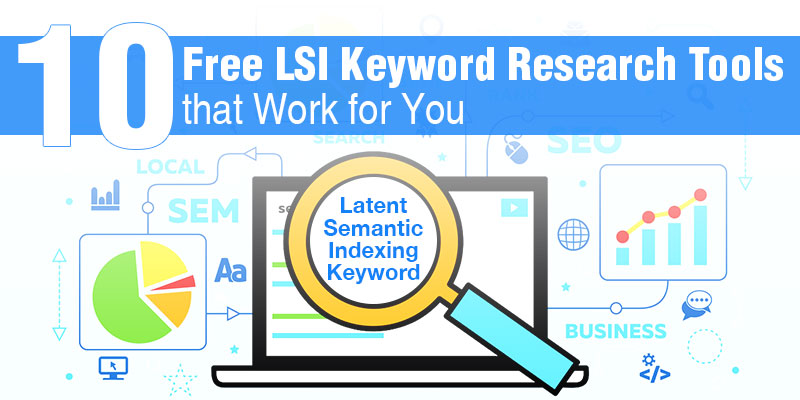 10 Free LSI Keyword Research Tools That Work
